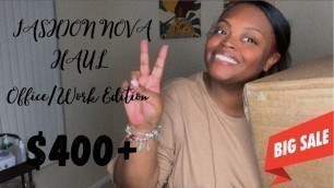 'PLUS SIZE FASHION NOVA HAUL: OFFICE/WORK EDITION'