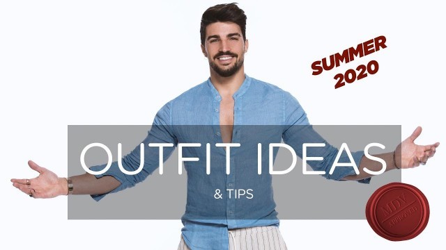 'MEN\'S SUMMER OUTFITS'