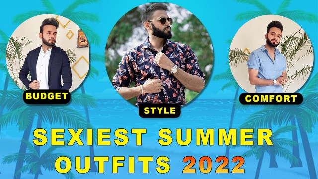 'Top 3 Best Budget Summer Outfits For Men In 2022 | Be Ghent'