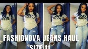 'Fashion  Nova Jeans Haul | size 11'