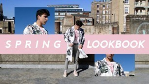 'SPRING STYLE LOOKBOOK 2018 [Men\'s Fashion Trends] Soony Sun'