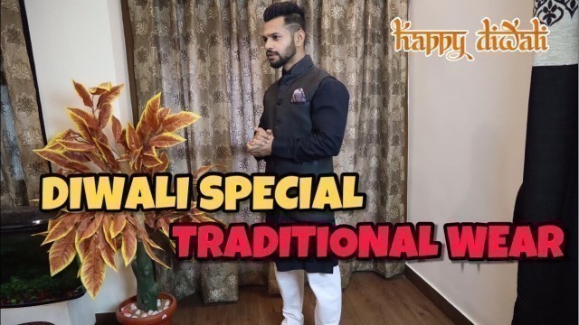 'DIWALI SPECIAL MEN\'S FASHION | INDIAN TRADITIONAL DRESSING FOR MEN | HINDI'