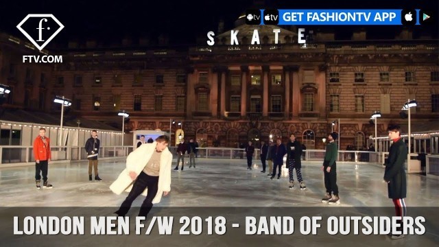 'Band of Outsiders London Fashion Week Men Fall 2018 Picture Perfect Collection | FashionTV | FTV'