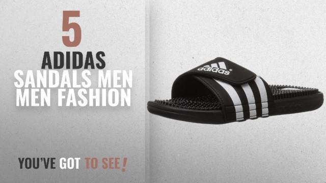 'Top 10 Adidas Sandals Men [Men Fashion Winter 2018 ]: adidas Originals Men\'s Adissage'