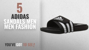 'Top 10 Adidas Sandals Men [Men Fashion Winter 2018 ]: adidas Originals Men\'s Adissage'