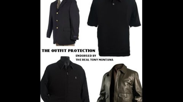 'bullet proof vest and clothes by The Outfit Protection, Endorsed by The Real Tony Montana'