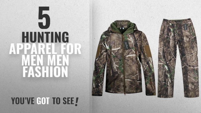 'Top 10 Hunting Apparel For Men [Men Fashion Winter 2018 ]: Hunting Jackets Waterproof Hunting'