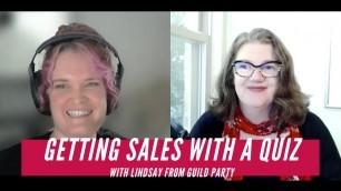 'Using a Quiz for List Building & Sales for a Clothing Line (with Lindsay from Guild Party)'