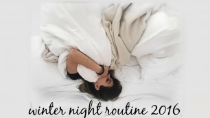 'WINTER NIGHT ROUTINE 2016: VLOG STYLE l Olivia Jade'