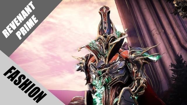 'Warframe | Fashion Frame | Revenant Prime : Guardian of the Plains'