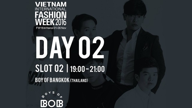 'BOB | VIETNAM INTERNATIONAL FASHION WEEK FALL WINTER 2016'