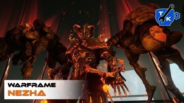 'Nezha build and abilities guide | Warframe'