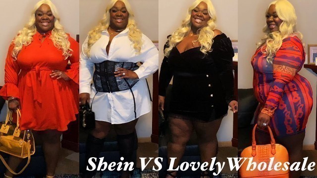 'SHEIN VS LOVELYWHOLESALE  PLUSSIZE FASHION {BATTLE OF THE WHOLESALE SLAY 