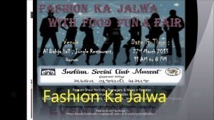 'Fashion Ka Jalwa With Food & Fun Fair - Oman\'s Biggest Fashion Show & Family Shopping Day !!'