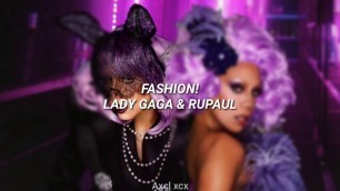 'Lady Gaga & RuPaul - Fashion! (Sub Español)'