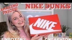 'NIKE DUNK UNBOXING | CN FASHION REPLICA REVIEW- Robyn Emily'