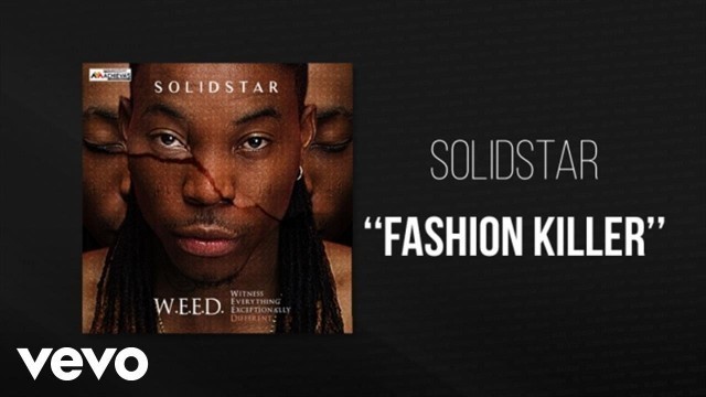 'Solidstar - Fashion Killer - Official Audio'