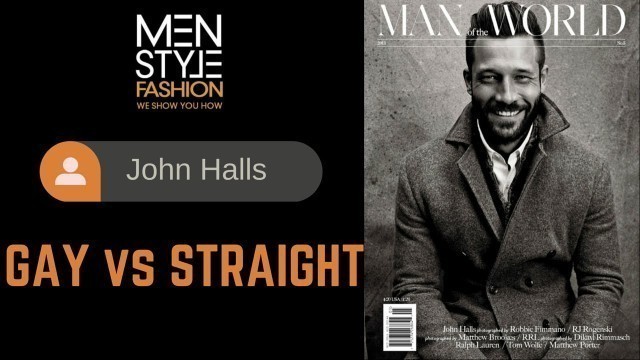 'Gay vs. Straight Men\'s Fashion'