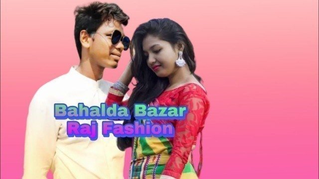 'New Santali Traditional Song 2020 !! Bahalda Bazar Raj Fashion'