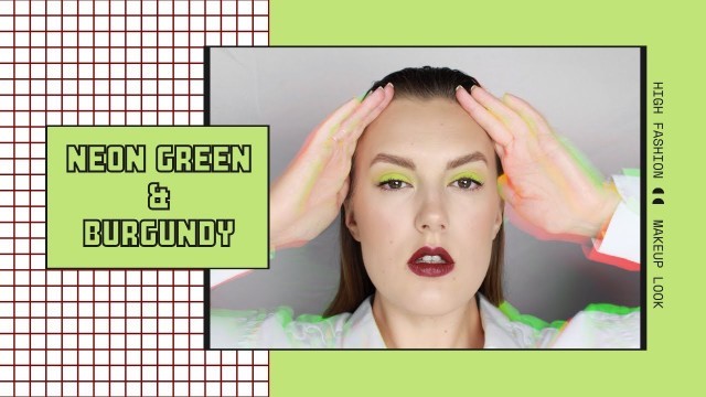 'Neon Green & Burgundy Fashion Makeup Tutorial | dariadoberstajn'