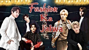 'Kpop Fashion style || Fashion Ka Jalwa || Exo || Bts'