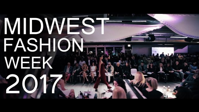 'Midwest fashion week (chicago) 2017'