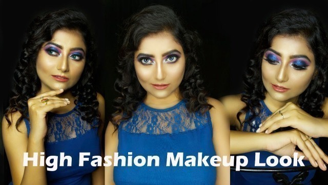 '|| PARTY/ HIGH FASHION MAKEUP LOOK || STEP BY STEP MAKEUP TUTORIAL || BY MOUPALI CHOWDHURY ||'