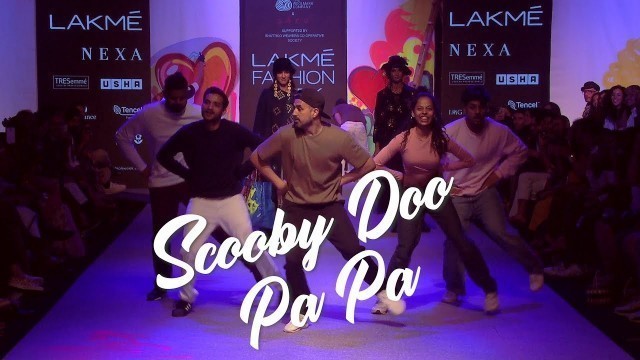 'Scooby Doo Papa [DJ Kass] - Lakme Fashion Week - Kundu House Project'