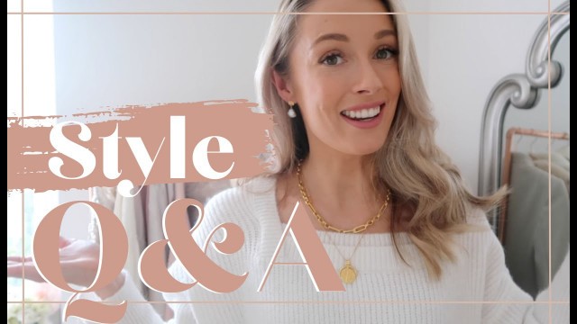 'SOLVING YOUR FASHION DILEMMAS // Style Q&A // Fashion Mumblr'