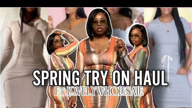 'NEW BODY WHO THIS? SPRING OUTFIT TRY ON HAUL | LOVELY WHOLESALE | CUTE SPRING CLOTHES|AMBERSHARNIECE'