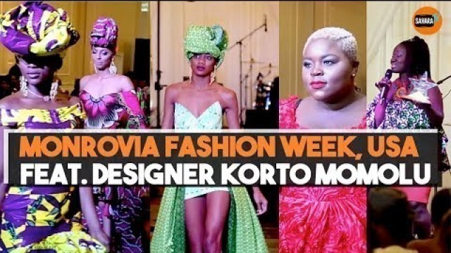 'Monrovia Fashion Week, USA; Project Runway\'s Korto Momolu Honored'