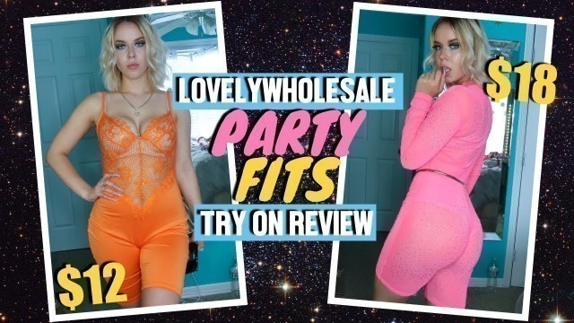 'TRENDY AN CHEAP PARTY CLOTHES TRY-ON HAUL | LOVELYWHOLESALE'