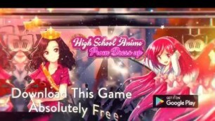 'High School Anime Prom Dress Up: Girl Makeover Sim'