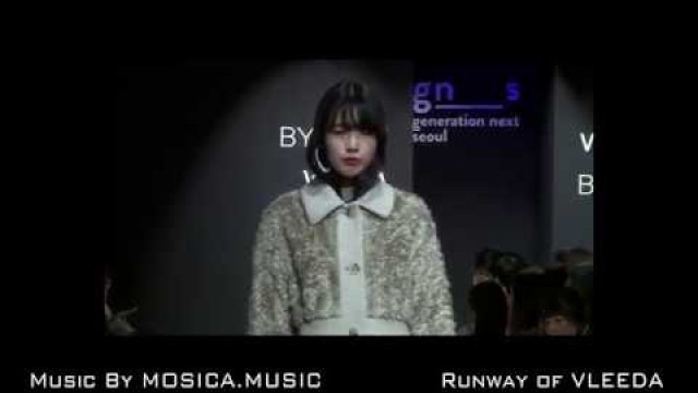 '[Making Music] for Runway Fashion show / MOSICA collaborate with VLEEDA'