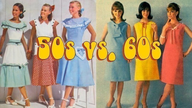 '50s vs. 60s Style'