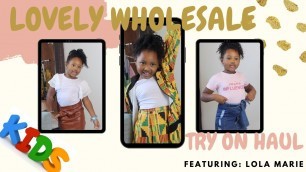 'Cutest Lovely Wholesale Kids Haul + Try On'