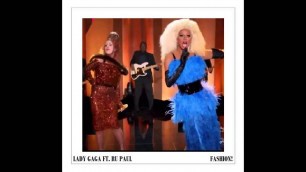 'Lady Gaga ft  Ru Paul Fashion! (Studio Version)'