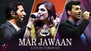 'Mar Jawaan | 360 Degree Video | Sukriti Kakar | Salim Sulaiman Live | Jubilee Concert Toronto'