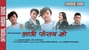 'New Tamang Song || Laji Fashion Show || By Sajan Waiba & Jitu Lopchan || 2021'