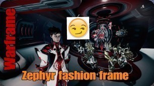 'Warframe (PS4) Zephyr fashion frame'