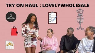 'LOVELYWHOLESALE : TRY-ON HAUL 