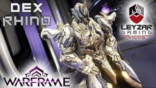 'Rhino Dex Skin Fashion Frame Contest (Warframe Endgame)'