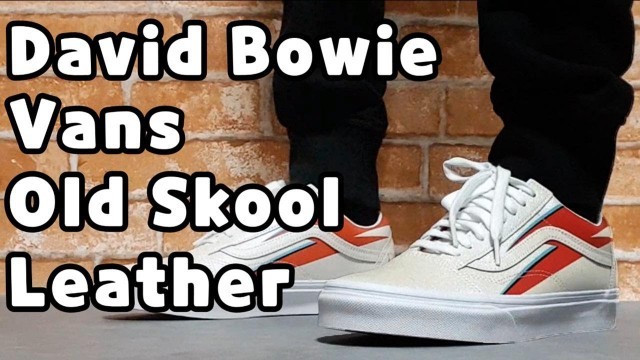 'David Bowie X Vans Old Skool unboxing/David Bowie Vans on feet review'