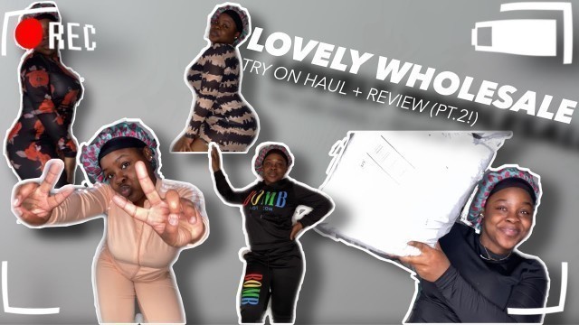 'LOVELY WHOLESALE | REVIEW + HAUL (PT.2)'