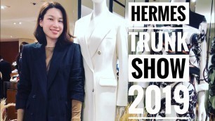 'HERMES TRUNK SHOW RESORT 2019'