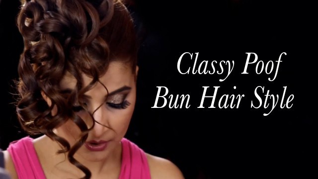 'Classy Poof Bun Hair style |  Girls Special Occasion  Hair Fashion'