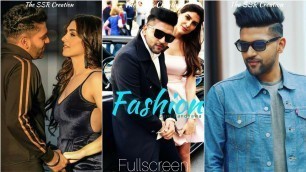 'Fashion Fullscreen WhatsApp Status | Guru Randhawa | Panjabi Song Status| Latest Panjabi Status 2020'