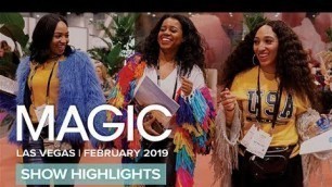 'MAGIC | February 2019 Show Highlights'