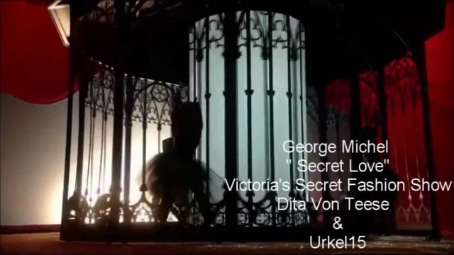 'George Michel \'\' Secret Love \'\' Victoria\'s Secret Fashion Show Dita Von Teese & Urkel15'