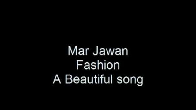 'Mar Jawan Fashion Perfect sound'